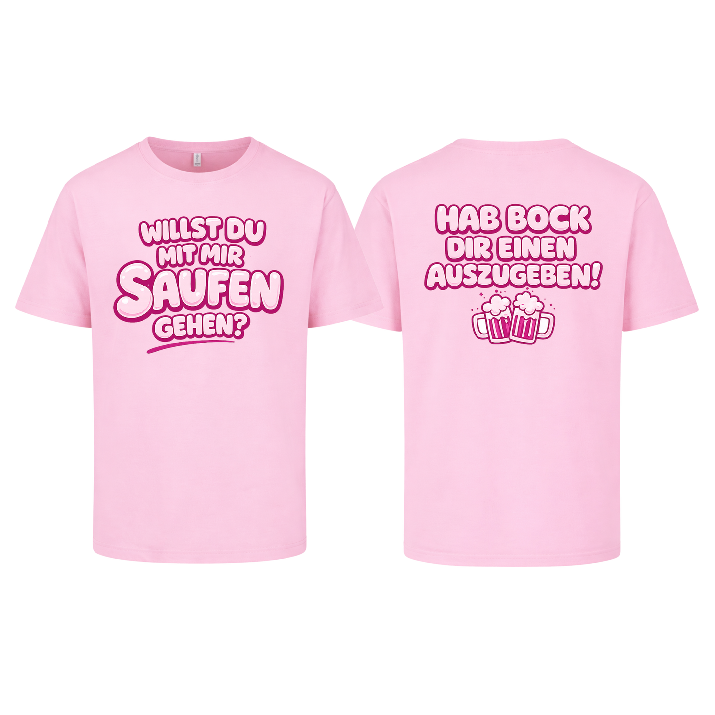 Party-Shirt „Willst du mit mir saufen gehen?“